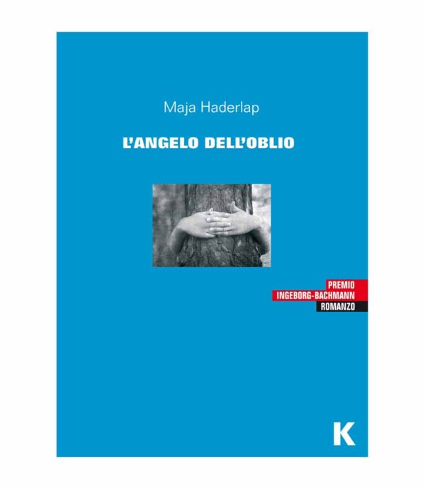 ANGELO DELL'OBLIO, Maja Haderlap