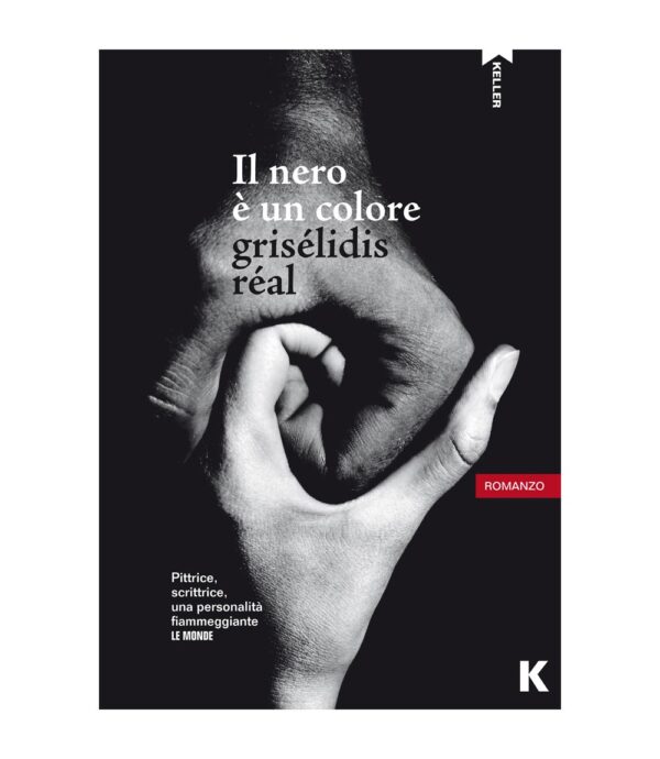 Nero è un colore (Il), Grisélidis Réal