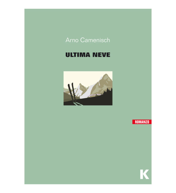 ULTIMA NEVE, Arno Camenisch