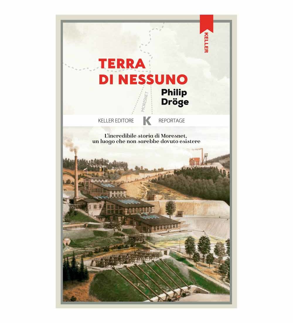 TERRA DI NESSUNO, Philip Dröge – KELLER EDITORE