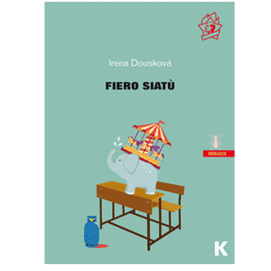 FIERO SIATÙ, Irena Dousková
