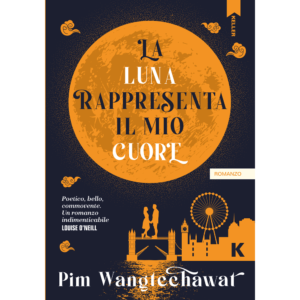 Luna rappresenta il mio cuore (La), Pim Wangtechawat