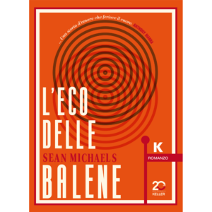 L'eco delle balene, Sean Michaels (edizione del ventennale)